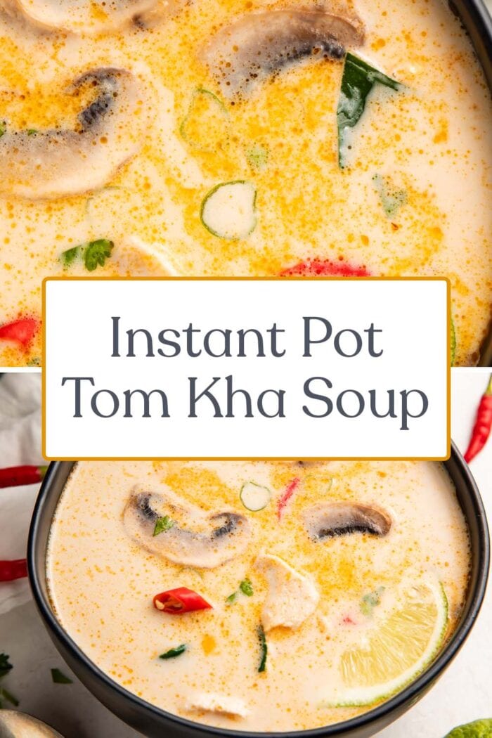 Pin graphic for Instant Pot tom kha soup