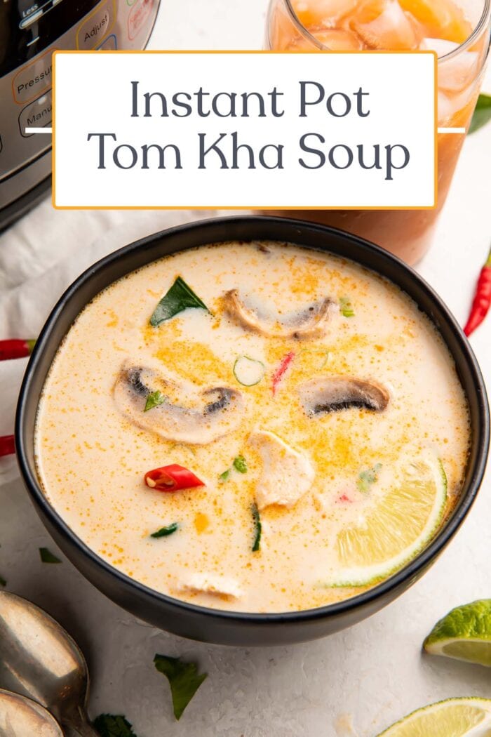 Pin graphic for Instant Pot tom kha soup