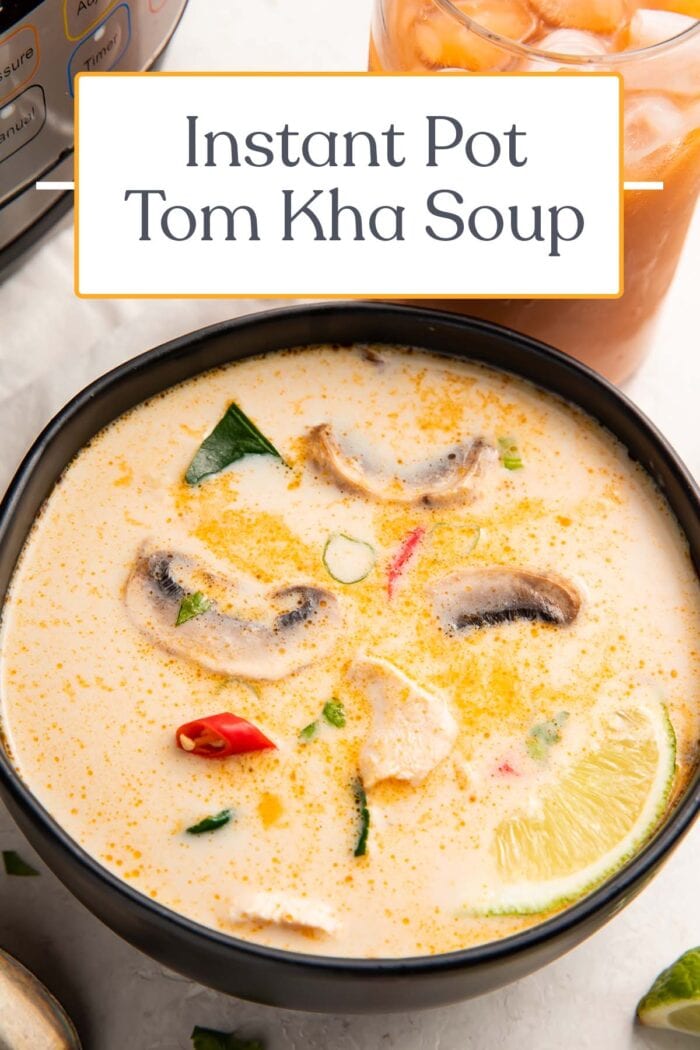 Pin graphic for Instant Pot tom kha soup