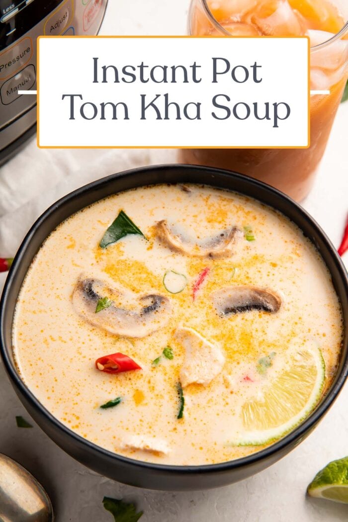 Pin graphic for Instant Pot tom kha soup