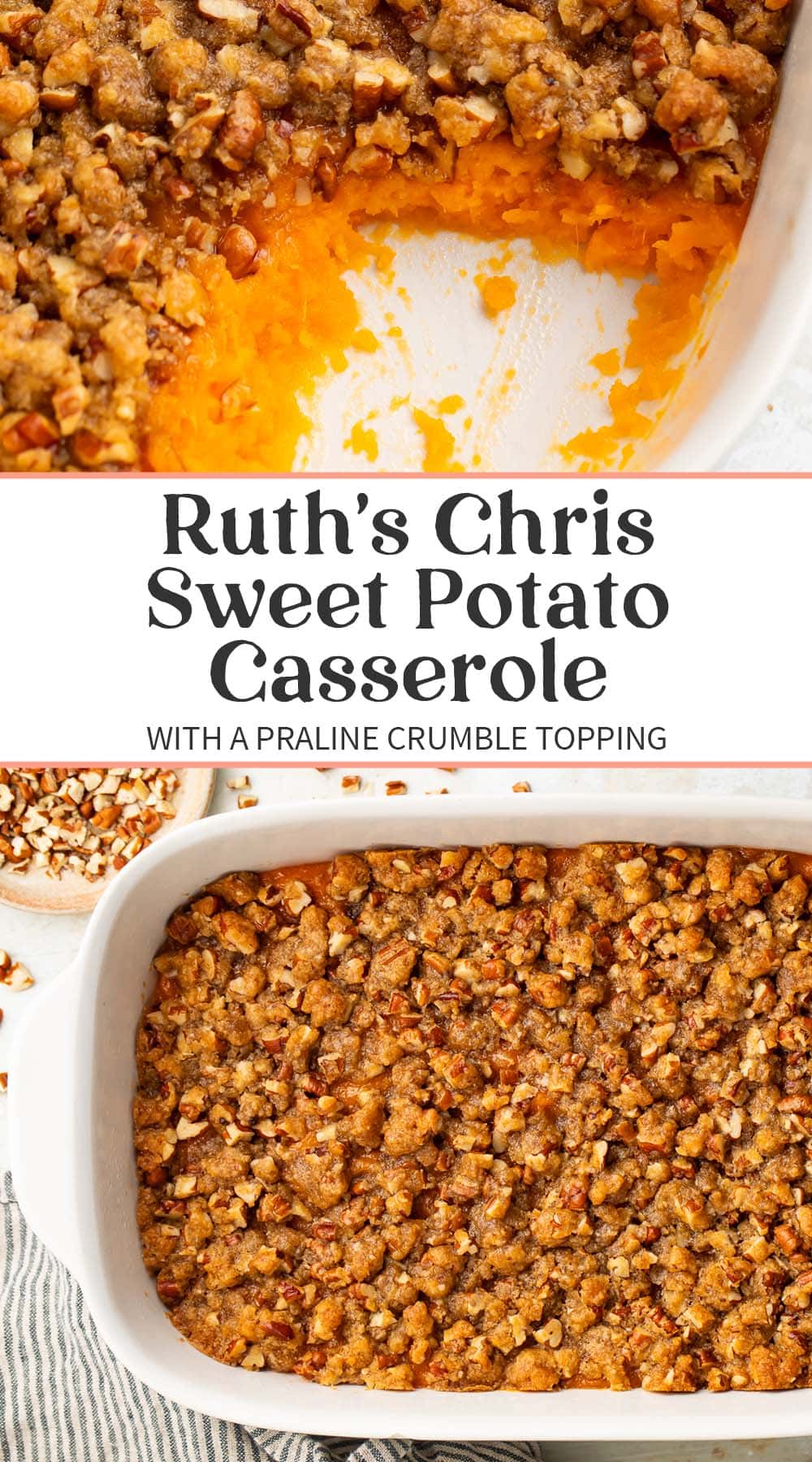 Pin graphic for Ruth's Chris sweet potato casserole.