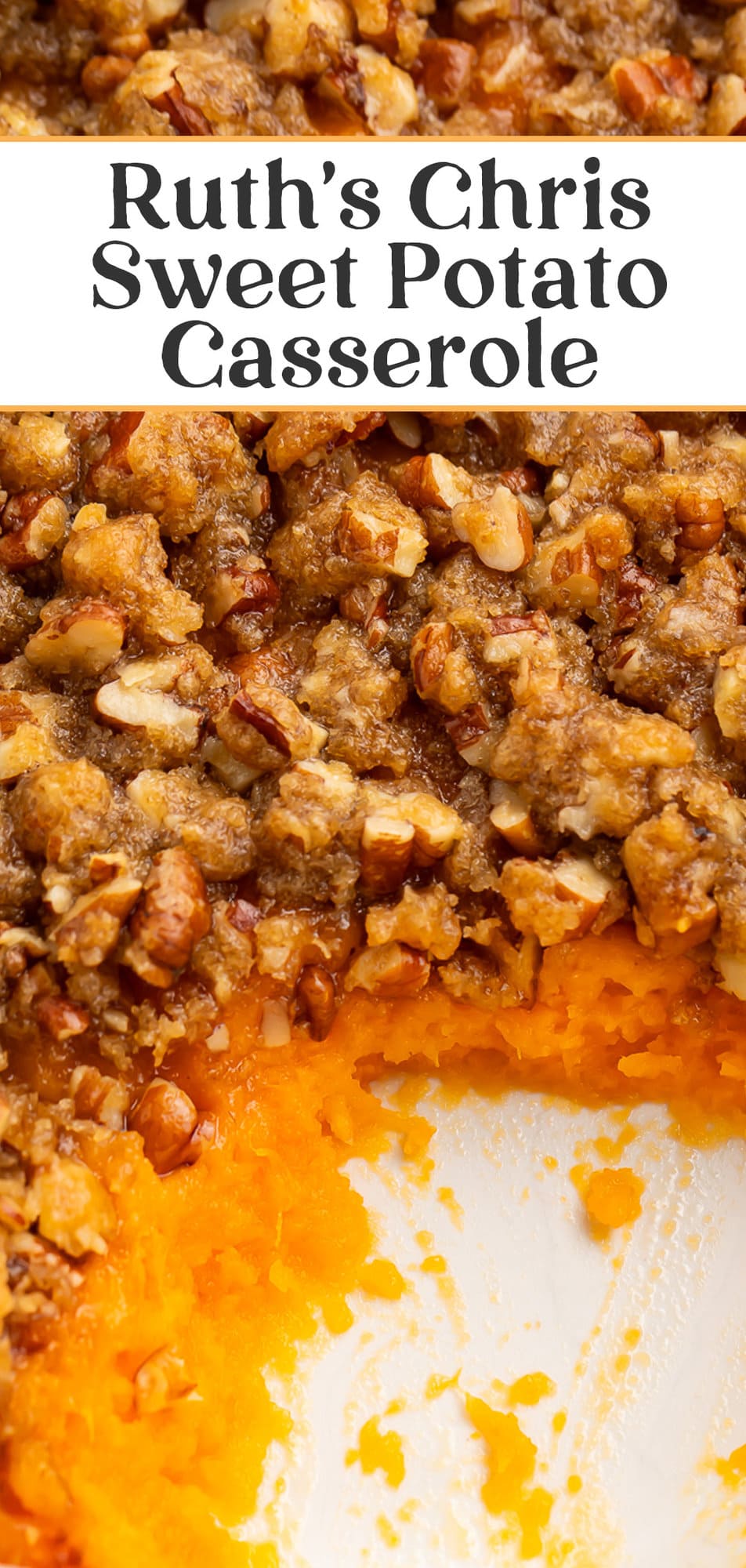 Pin graphic for Ruth's Chris sweet potato casserole.