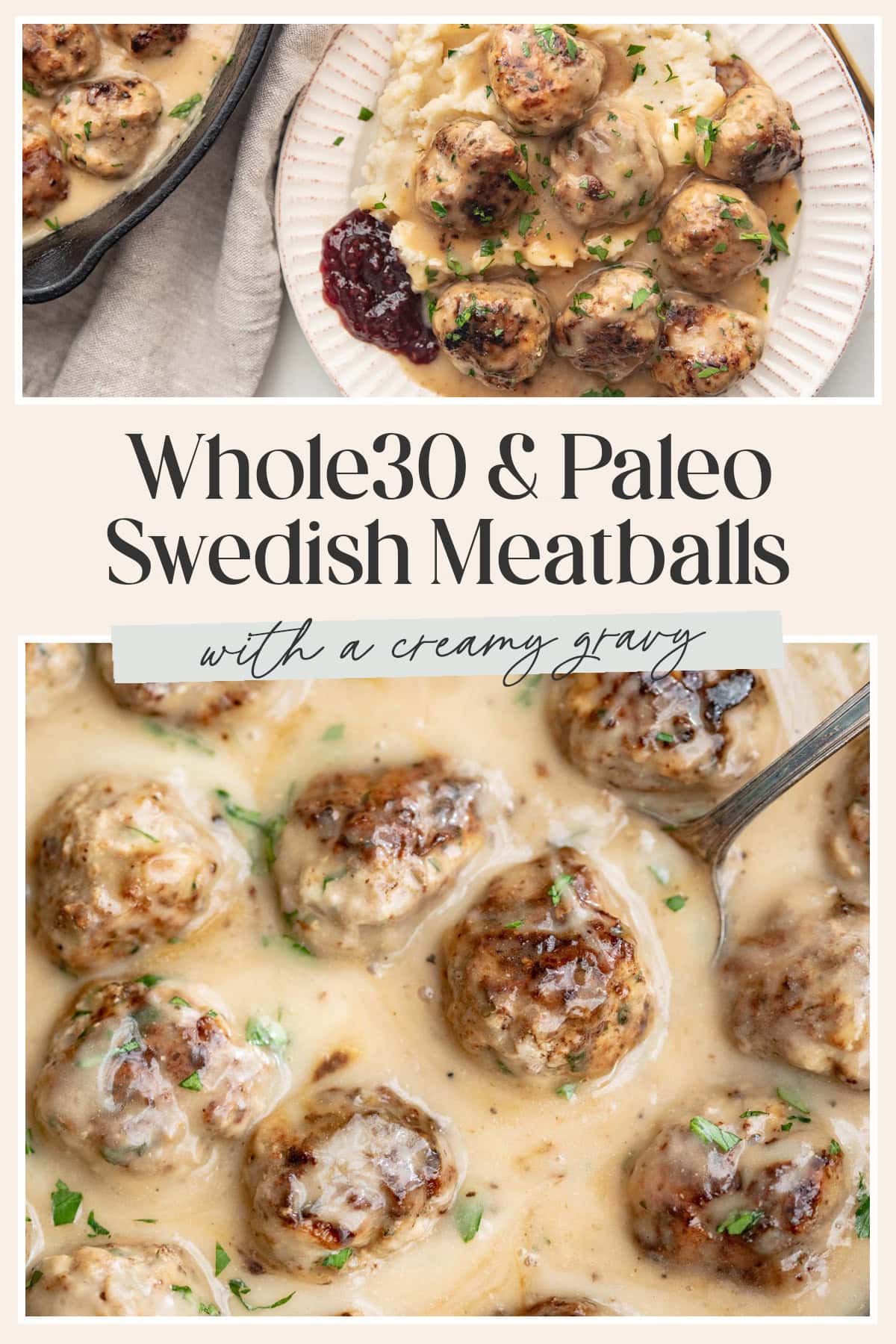 Pin graphic for Whole30 Swedish meatballs.